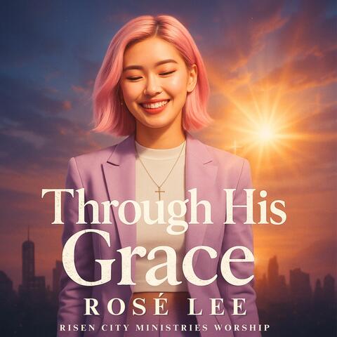 Through His Grace