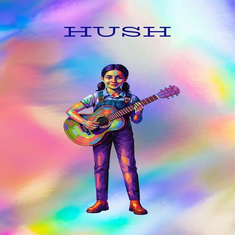 Hush