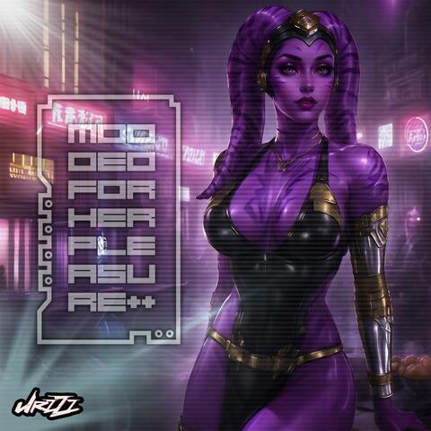Modded for Her Pleasure