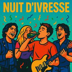 Nuit d'ivresse