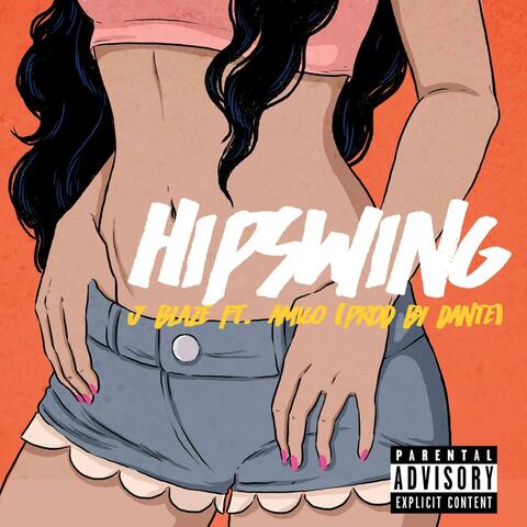 Hipswing (feat. J. Blaze)