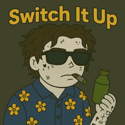 Switch It Up Ep