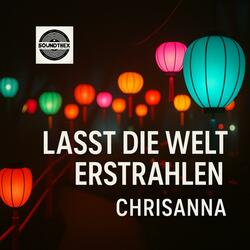 Lasst die Welt erstrahlen