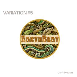 EarthBeat Variation #5