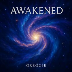 Awakened