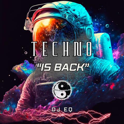 Techno Is Back