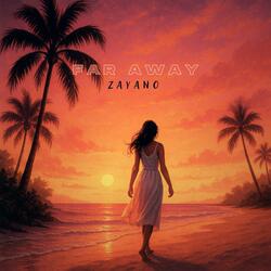 Far Away