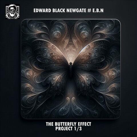 The Butter Fly Effect Part.1