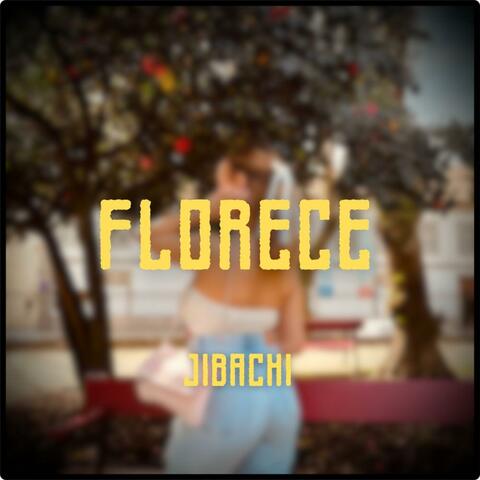 Florece