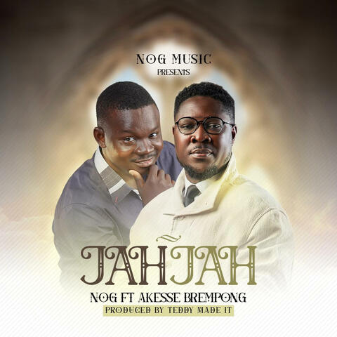JAHJAH (feat. AKESSE BREMPONG)