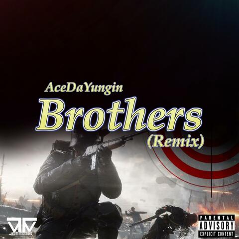 Brothers (Remix)