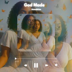 God Made