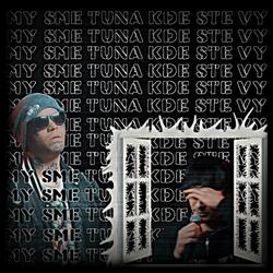 Kde Ste Vy (feat. EFEKT)