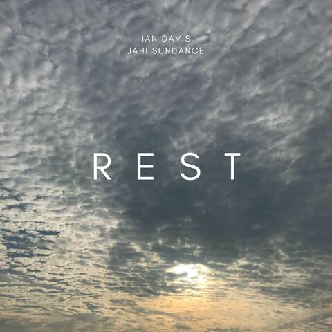 REST (feat. Jahi Sundance)