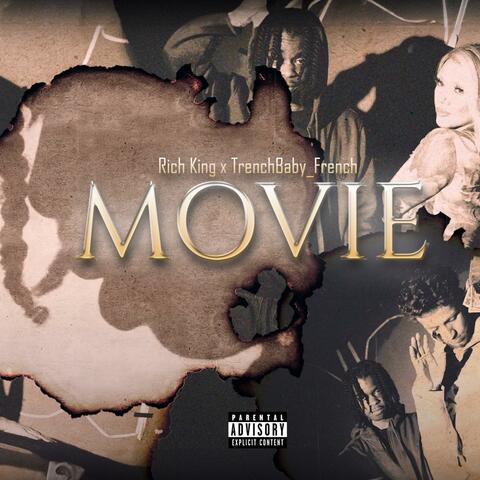 Movie (feat. Trench Baby French)