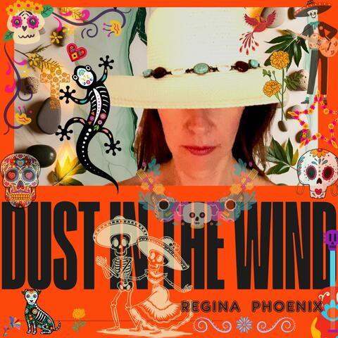 Dust in the Wind