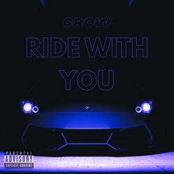 Ride With You
