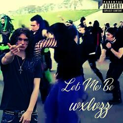 Let Me Be
