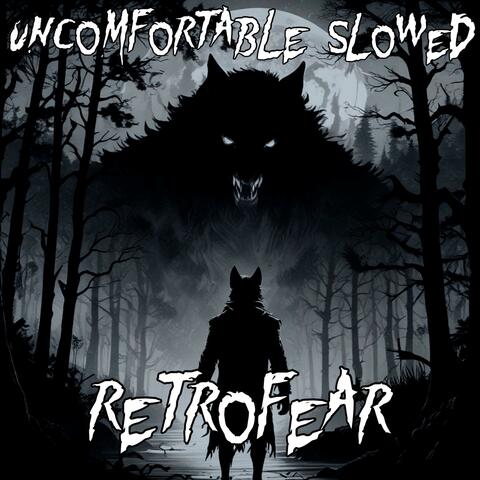 Uncomfortable (Slowed)