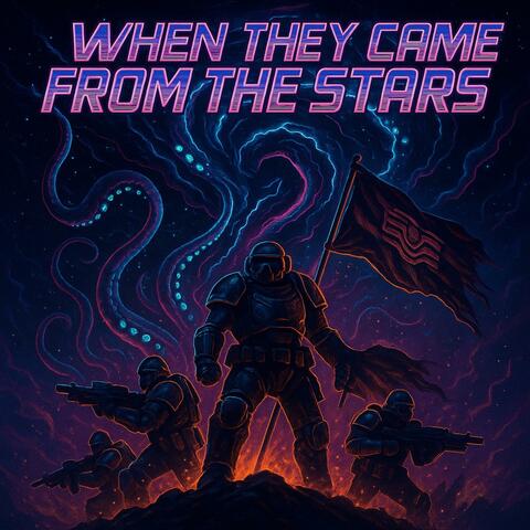 When They Came From the Stars