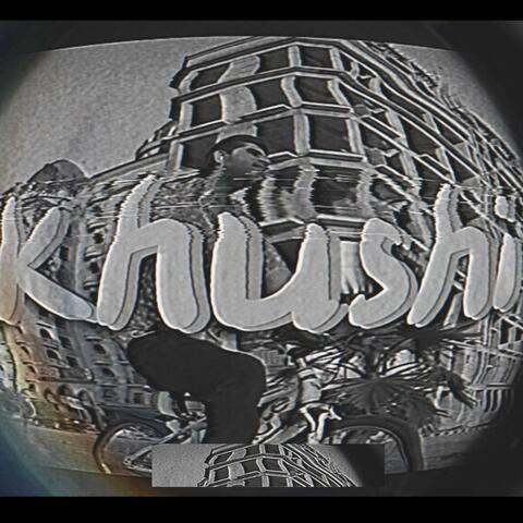 KHUSHI