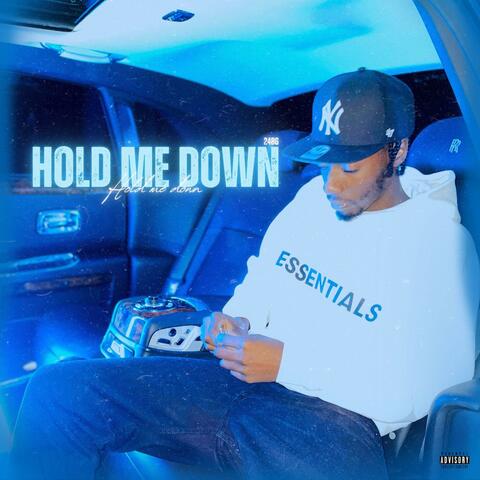 Hold Me Down