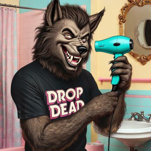 DROP DEAD