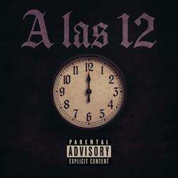 A Las 12