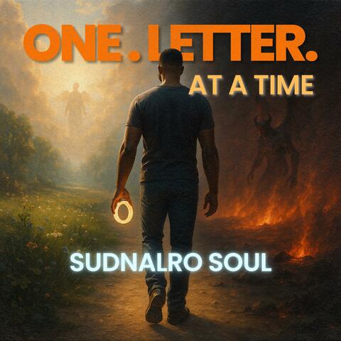 One. Letter. AT A TIME