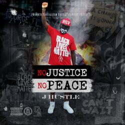 No Justice No Peace