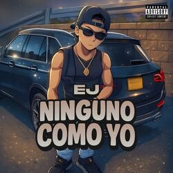 Ninguno como yo