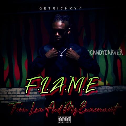 Flame (From Love And My Environment)