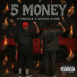 5 money (feat. Boogie stone)