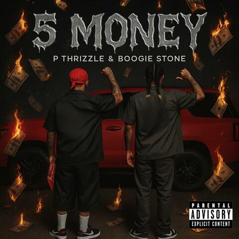 5 money (feat. Boogie stone)