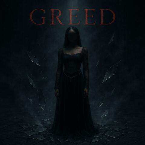 Greed