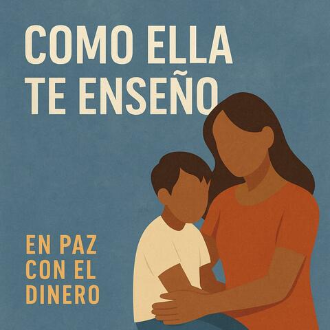 Como Ella Te Enseñó - Vers 2 (Idea Original de Carmen Blanca - Bonus Track "En Paz con El Dinero")