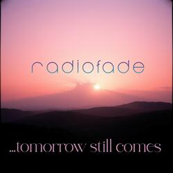 tomorrow still comes