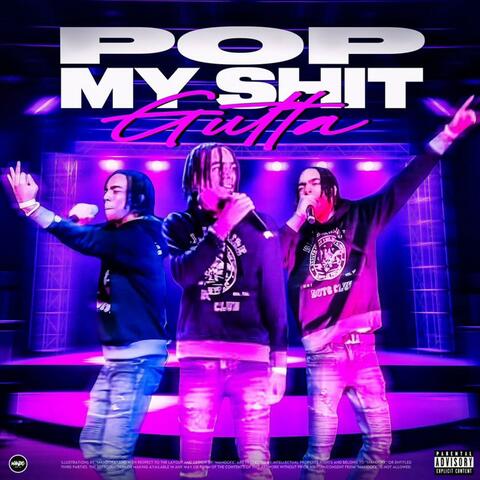Pop My Shit