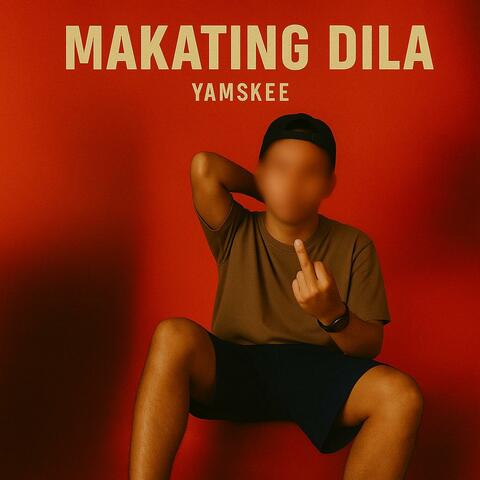 MAKATING DILA