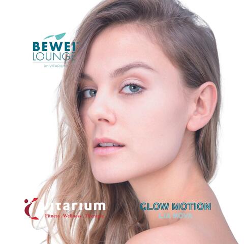 Glow Motion