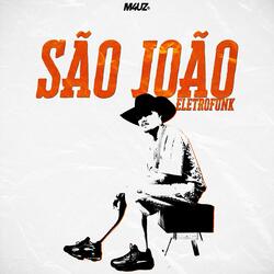 SÃO JOÃO ELETROFUNK