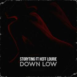 DOWN LOW (feat. Storyting)