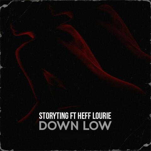 DOWN LOW (feat. Storyting)