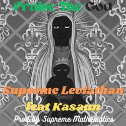 Praise The God (feat. Kasaun)