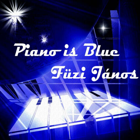 Piano is Blue
