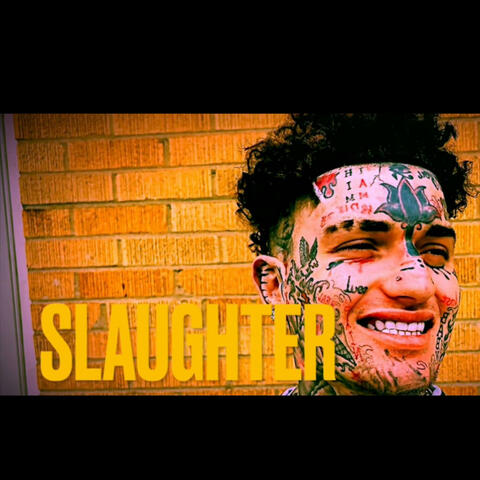 SLAUGHTER