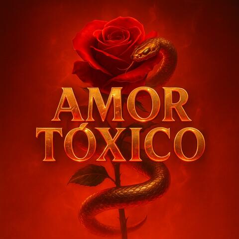 Amor Tóxico