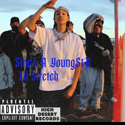 Since A Younsta (feat. Lil Stretch)