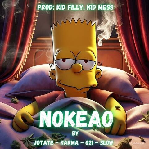 JOTATE - NOKEAO (feat. Slow, Karma & G21)