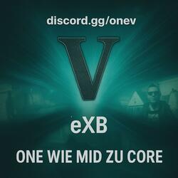 One wie Mid zu Core